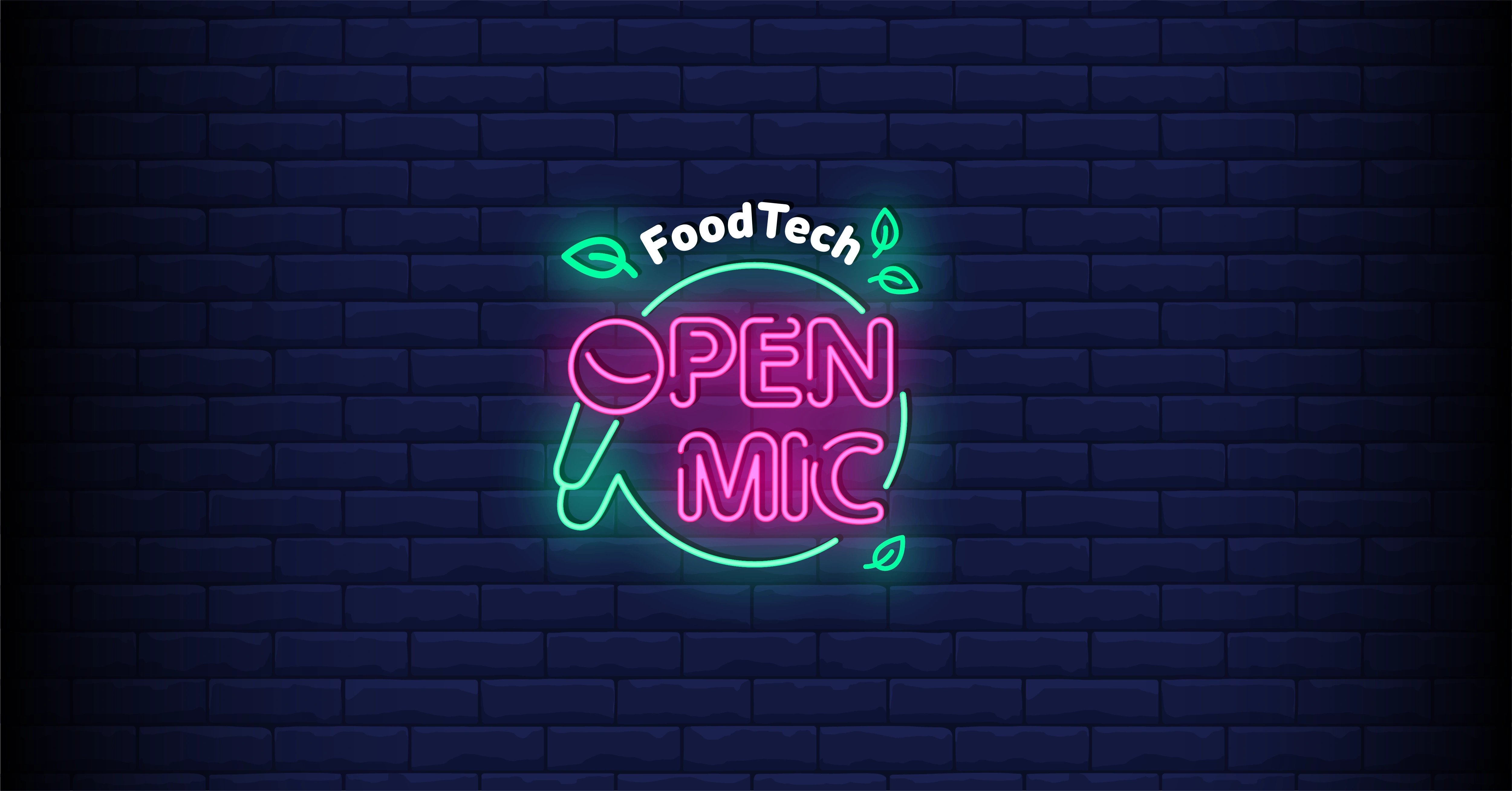 Food Tech Open Mic/Открытые дегустации